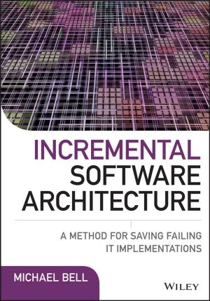 Cover of the book Incremental Software Architecture by Raymond H. Myers, Douglas C. Montgomery, Christine M. Anderson-Cook