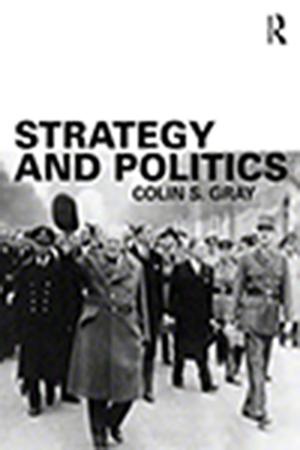 Cover of the book Strategy and Politics by Gabriela Saldanha, Sharon O'Brien