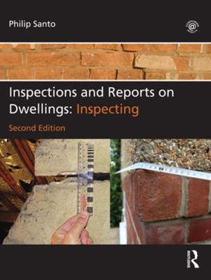 Cover of the book Inspections and Reports on Dwellings by L. Gray Wilson, Lorne G. Everett, Stephen J. Cullen