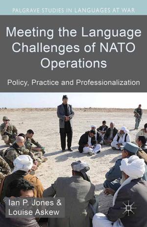 Cover of the book Meeting the Language Challenges of NATO Operations by Sarah R. Davies, Maja Horst