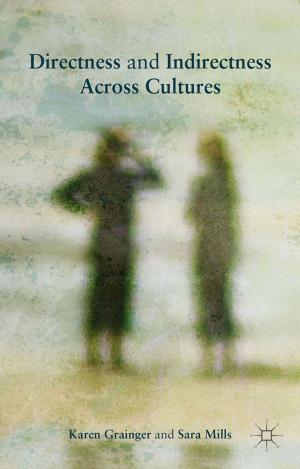 Cover of the book Directness and Indirectness Across Cultures by E. Pine