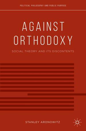 Cover of the book Against Orthodoxy by J. Sheyholislami