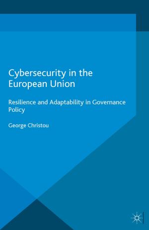 Cover of the book Cybersecurity in the European Union by J. Roche