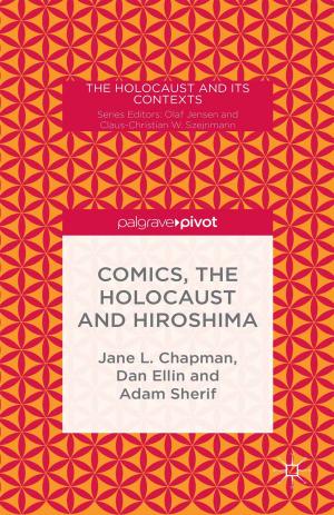 Cover of the book Comics, the Holocaust and Hiroshima by V. Kostakis, M. Bauwens