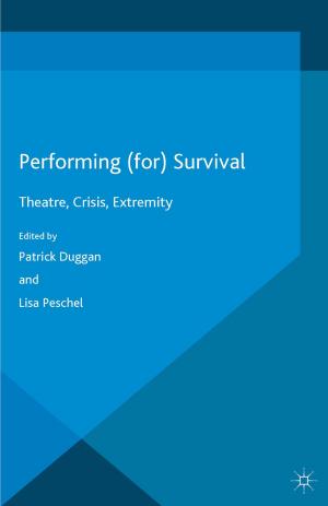 Cover of the book Performing (for) Survival by Jesse Shipway