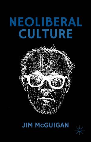 Cover of the book Neoliberal Culture by Garry Campion