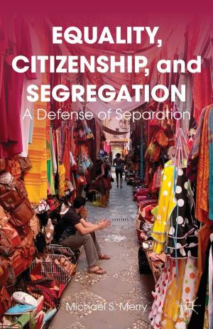 Cover of the book Equality, Citizenship, and Segregation by T. Burns