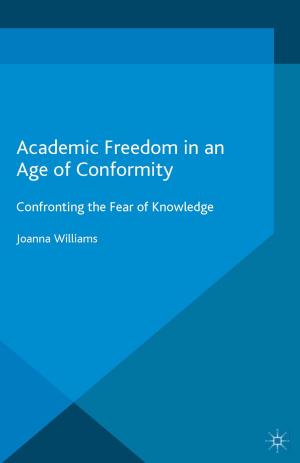 Cover of the book Academic Freedom in an Age of Conformity by Karen Kelsky