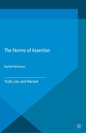 Cover of the book The Norms of Assertion by Nick Kelly, Marc Clarà, Benjamin Kehrwald, Patrick Alan Danaher