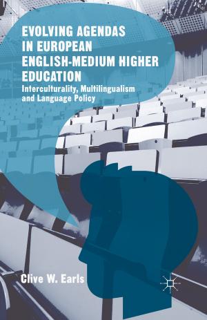 Cover of the book Evolving Agendas in European English-Medium Higher Education by B. White