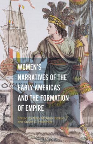 Cover of Women’s Narratives of the Early Americas and the Formation of Empire