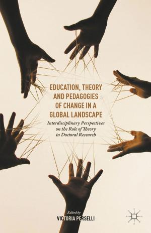 Cover of the book Education, Theory and Pedagogies of Change in a Global Landscape by Thomas Kemple
