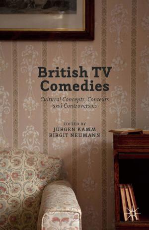 Cover of the book British TV Comedies by N.F. Blake