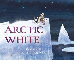Cover of the book Arctic White by Laura L. Sullivan