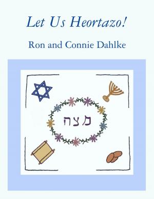 Cover of the book Let Us Heortazo! by James M. Barrens, Lori Parsells