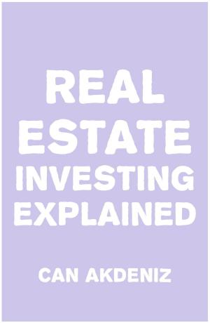 Cover of the book Real Estate Investing Explained by IntroBooks
