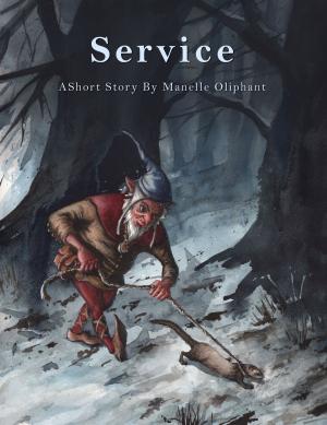 Cover of the book Service by Manelle Oliphant