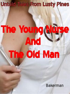 Book cover of The Young Nurse and The Old Man