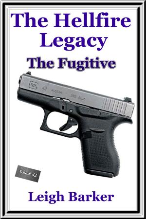 Cover of the book Episode 9: The Fugitive by Hunter R Clark, Michael D Davis