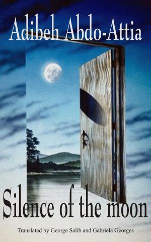 Cover of the book Silence Of The Moon by Claudia Harrington