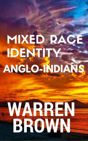 Cover of Mixed Race Identity: Anglo-Indians