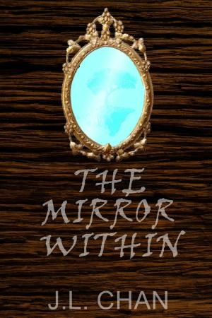 Cover of the book The Mirror Within by W.M. Clarke