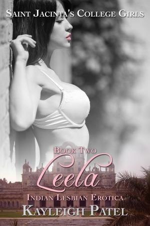 Cover of the book Leela: Indian Lesbian Erotica by Heather Rachael Steel