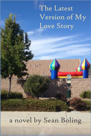 bigCover of the book The Latest Version of My Love Story by 