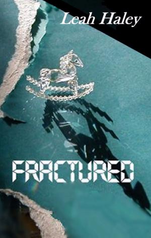Cover of the book Fractured by Norah Wilson