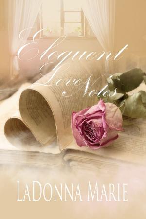 Book cover of Eloquent Love Notes