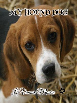 Cover of the book My Hound Dog by C. Pickle