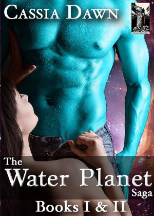 Cover of the book The Water Planet Saga: Books One & Two (A science fiction romance) by Dustin Chase