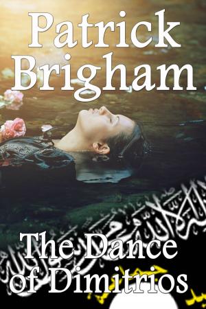 Cover of the book The Dance of Dimitrios by Karen Cogan