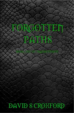 Book cover of Forgotten Paths: Book One of Transcension