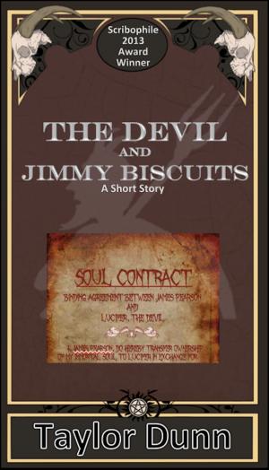 Cover of the book The Devil and Jimmy Biscuits by Robert Scott Leyse