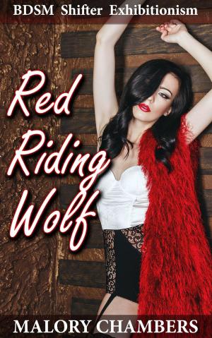 Book cover of Red Riding Wolf (BDSM Shifter Exhibitionism)