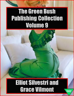 Cover of The Green Bush Publishing Collection Volume 9