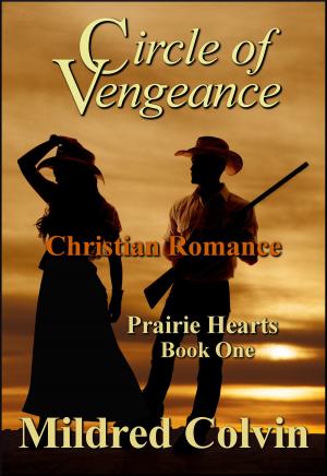 Cover of the book Circle of Vengeance by Mildred Colvin