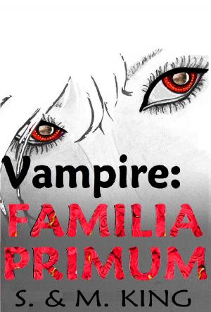 Book cover of Vampire: Familia Primum