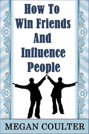 Book cover of How To Win Friends And Influence People