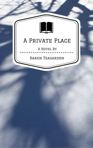 Cover of the book A Private Place by Paul Hayes Jr