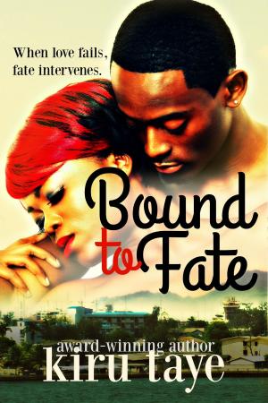 Cover of the book Bound To Fate by Nana Prah