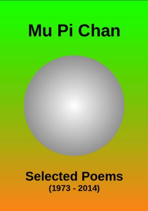 Cover of Selected Poems (1973 - 2014)