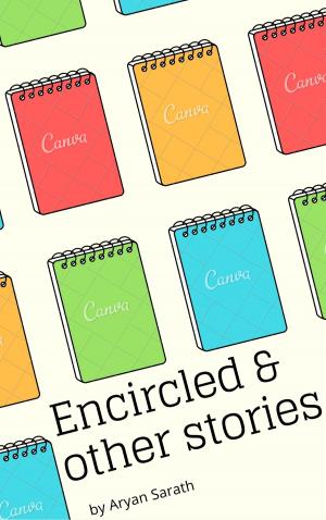 Cover of the book Encircled and other stories by Ash Fitzsimmons