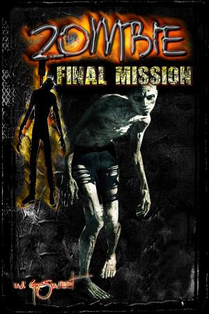 Book cover of Zombie: The Final Mission