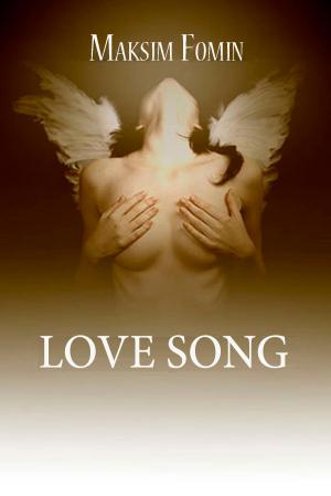 Cover of the book Love Song by Robin Bell