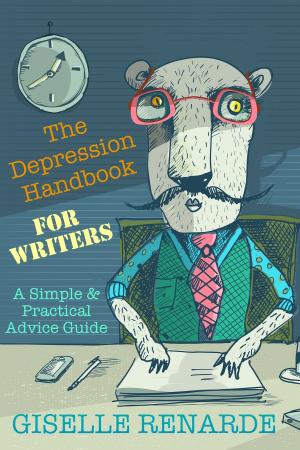 Book cover of The Depression Handbook for Writers: A Simple and Practical Advice Guide