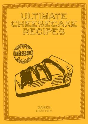bigCover of the book Ultimate Cheesecake Recipes by 