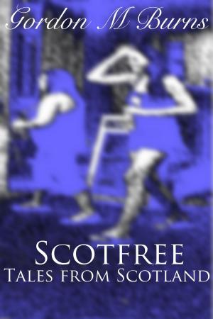 Cover of Scotfree Tales from Scotland