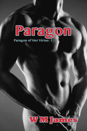 Book cover of Paragon: Paragon of Her Virtue 1